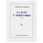 La nuit l'après-midi 12,72 €