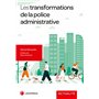 Les transformations de la police administrative