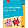 Réussir son entrée en grammaire CE1 + ressources numériques