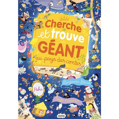 CHERCHE ET TROUVE GEANT - AU PAYS DES CONTES
