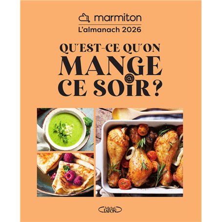 Almanach Marmiton 2026 - Qu'est-ce qu'on mange ce soir ?