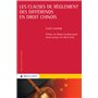 Les clauses de règlement des différends en droit chinois 91,98 €