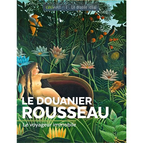 LE DOUANIER ROUSSEAU