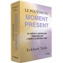 Le pouvoir du moment présent - 50 cartes d'inspiration pour éveiller l'esprit et apaiser l'âme