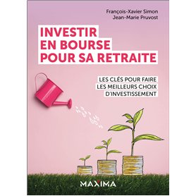 Investir en bourse pour sa retraite Investir en bourse pour sa retraite