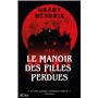 Le manoir des filles perdues
