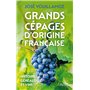 Grands cépages d'origine française