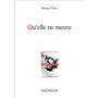 Qu'elle ne meure 9,69 €