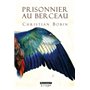 Prisonnier au berceau 19,57 €