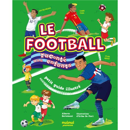 Le football raconté aux enfants