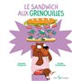 Le sandwich aux grenouilles