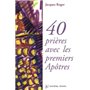 40 prières avec les premiers Apôtres 15,66 €