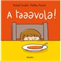 A taaavola! 11,74 €