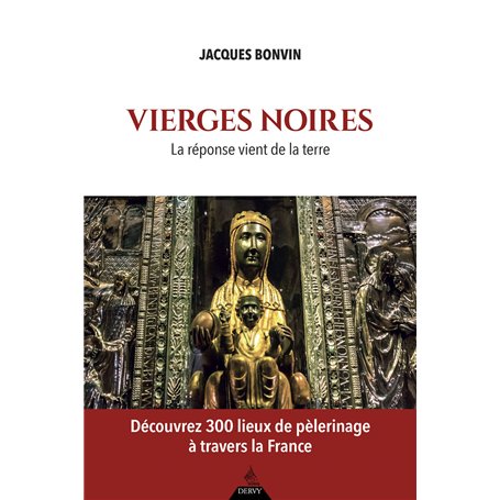 Vierges noires - La réponse vient de la terre