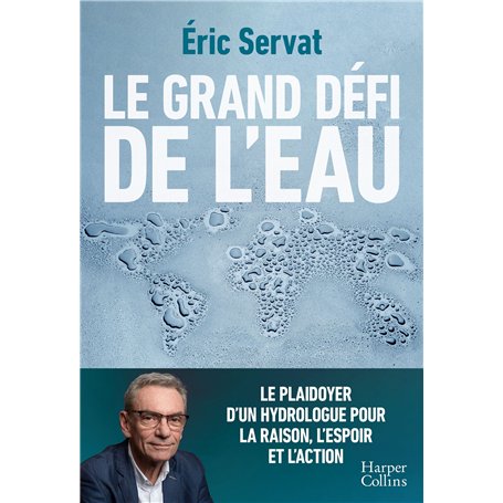 Le grand défi de l'eau
