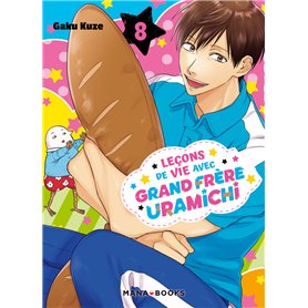 Leçons de vie avec grand frère Uramichi T08 Leçons de vie avec grand frère Uramichi T08