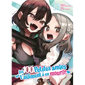 Les 100 petites amies qui t'aiiiment à en mourir T13 Les 100 petites amies qui t'aiiiment à en mourir T13