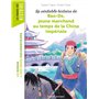 La véritable histoire de Bao-De, jeune marchand au temps de la Chine impériale 7,05 €