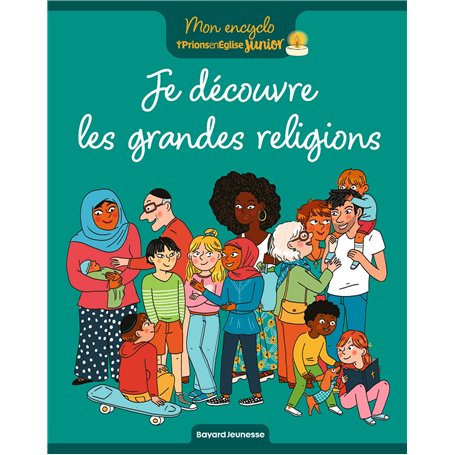 Je découvre les grandes religions