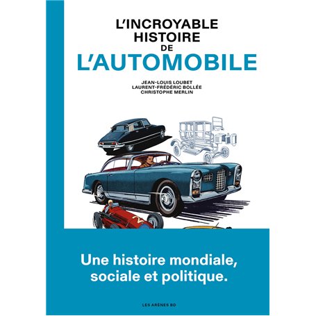 L'Incroyable histoire de l'automobile