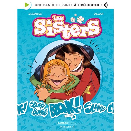 Les Sisters - tome 01 - bd audio