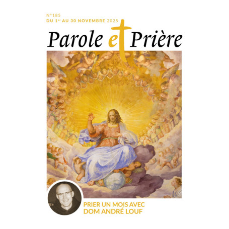 Parole et prière n°185 novembre 2025