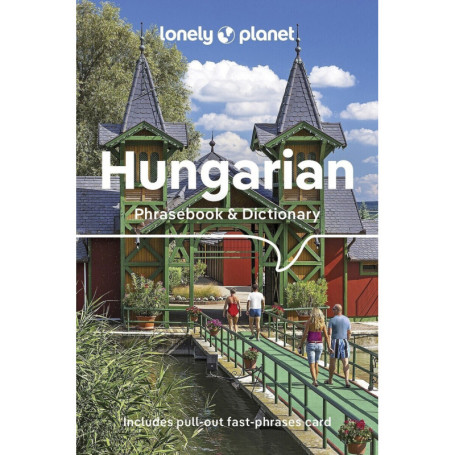 Hungarian Phrasebook & Dictionary 4ed -anglais-