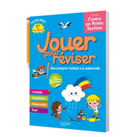 Jouer pour réviser - J'entre en Petite Section 2-3 ans - Cahier de vacances 2025 Jouer pour réviser - J'entre en Petite Section 2-3 ans - Cahier de vacances 2025