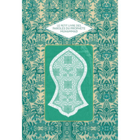 Le Petit livre des paroles du Prophète Le Petit livre des paroles du Prophète