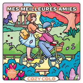 Cozy colo - Mes meilleures amies Cozy colo - Mes meilleures amies