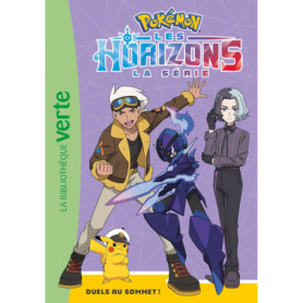 Pokémon Les Horizons 11 - Duels au sommet ! Pokémon Les Horizons 11 - Duels au sommet !