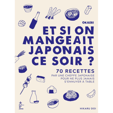 Okaeri, et si on mangeait japonais ce soir ?