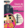 Cours de japonais ! Cahier d'écriture : Apprendre les 150 kanji indispensables