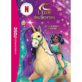 L'école des Licornes (La série TV)  XXL - Le Solstice d'hiver L'école des Licornes (La série TV)  XXL - Le Solstice d'hiver