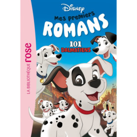 Mes premiers romans Disney 03 - Les 101 Dalmatiens Mes premiers romans Disney 03 - Les 101 Dalmatiens
