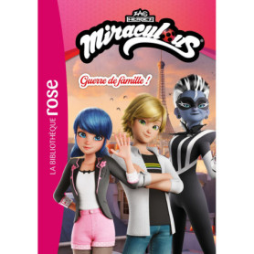 Miraculous (Nouvelles histoires) 03 - Guerre de famille ! Miraculous (Nouvelles histoires) 03 - Guerre de famille !
