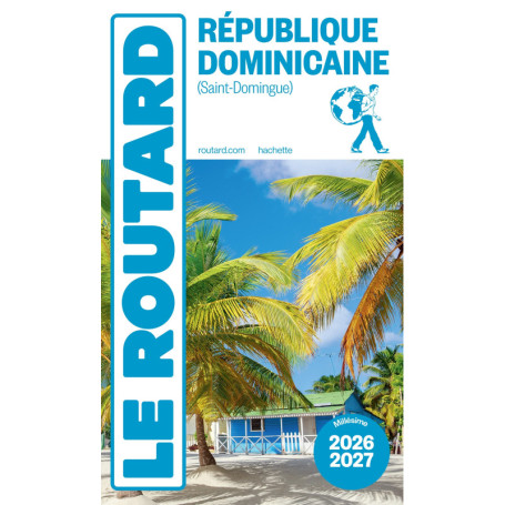 Guide du Routard République dominicaine 2026/27