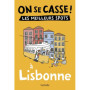 On se casse ! Les meilleurs spots à Lisbonne