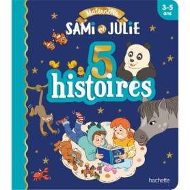 Les histoires de P'tit Sami Maternelle (3-5 ans) : 5 histoires Les histoires de P'tit Sami Maternelle (3-5 ans) : 5 histoires