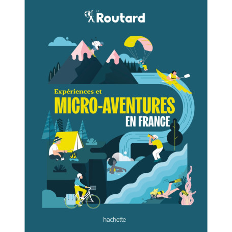 Expériences et micro-aventures en France