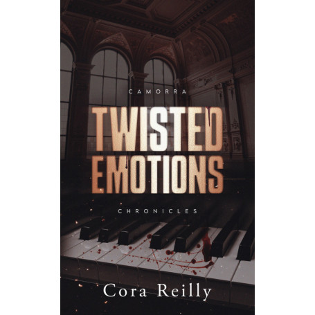 Twisted Emotions - Camorra Chronicles T2