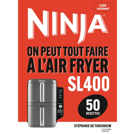 On peut tout faire à l'Airfryer SL400
