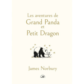 Les aventures de Grand Panda et Petit Dragon Les aventures de Grand Panda et Petit Dragon