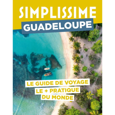 Guadeloupe Guide Simplissime