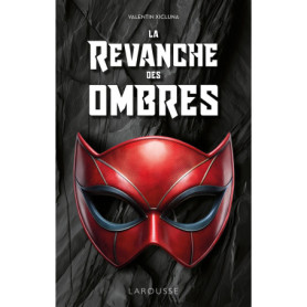 La Revanche des ombres La Revanche des ombres