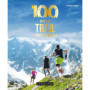 100 spots de Trail à couper le souffle