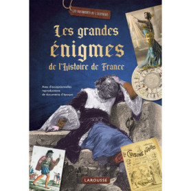 Les grandes énigmes de l'Histoire de France Les grandes énigmes de l'Histoire de France