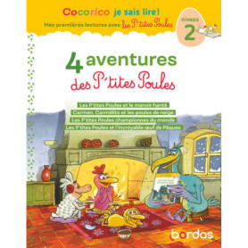Cocorico Je sais lire ! 1res lectures - 4 aventures P'tites Poules - Niveau 2 Tome 2 Cocorico Je sais lire ! 1res lectures - 4 aventures P'tites Poules - Niveau 2 Tome 2