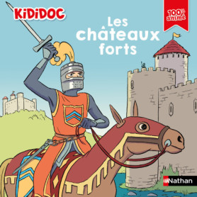 Les châteaux forts Les châteaux forts