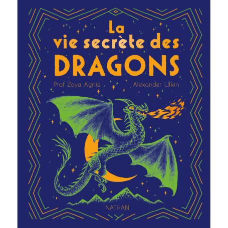 La vie secrète des dragons